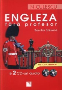 Engleza fara profesor si 2 CD-uri audio. Metoda instant  | Sandra Stevens
